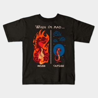 When I'm mad Kids T-Shirt